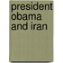 President Obama and Iran
