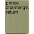 Prince Charming's Return