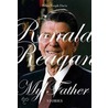 Ronald Reagan, My Father by Brian Joseph Joseph Davis