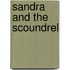 Sandra and the Scoundrel