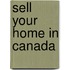 Sell Your Home in Canada