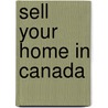 Sell Your Home in Canada door Geraldine Santiago