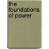 The Foundations of Power