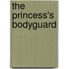The Princess's Bodyguard by Beverly Barton