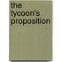 The Tycoon's Proposition