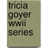 Tricia Goyer Wwii Series