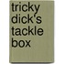 Tricky Dick's Tackle Box