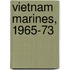 Vietnam Marines, 1965-73