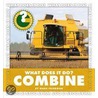 What Does It Do? Combine by Mark Friedman