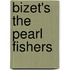 Bizet's the Pearl Fishers