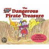 Dangerous Pirate Treasure by Hedley Griffin