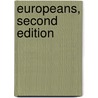 Europeans, Second Edition door Robert C. Ostergren