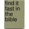 Find It Fast in the Bible by Thomas Nelson