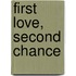 First Love, Second Chance