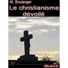 Le Christianisme D door M. Boulanger