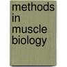 Methods in Muscle Biology door Brian Eales