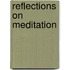 Reflections on Meditation