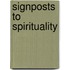 Signposts to Spirituality