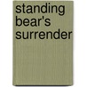Standing Bear's Surrender door Peggy Webb
