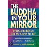 The Buddha in Your Mirror door Woody Hochswender