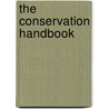 The Conservation Handbook door William J. Sutherland