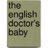 The English Doctor's Baby