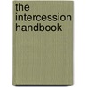 The Intercession Handbook by John Pritchard