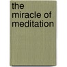 The Miracle of Meditation door Set Osho