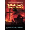 Tribulation's Seven Seals door John and Patty Probst
