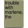 Trouble with Marlene, The door Billie Livingston
