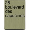 28 boulevard des Capucines door David McNeil