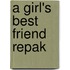 A Girl's Best Friend Repak