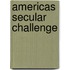 Americas Secular Challenge