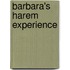 Barbara's Harem Experience