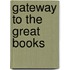 Gateway to the Great Books