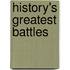 History's Greatest Battles