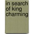 In Search of King Charming