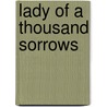 Lady of a Thousand Sorrows door Lee W. Mason