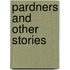 Pardners and Other Stories