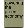 Powering the Green Economy door Miguel Mendonca
