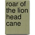 Roar of the Lion Head Cane
