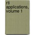 Rti Applications, Volume 1
