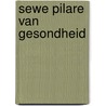 Sewe Pilare Van Gesondheid by Md Don Colbert