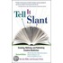 Tell It Slant, 2nd Edition