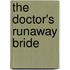 The Doctor's Runaway Bride