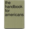 The Handbook for Americans by Sean Smith