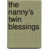The Nanny's Twin Blessings by Deb Kastner