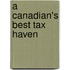 A Canadian's Best Tax Haven