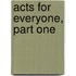 Acts for Everyone, Part One