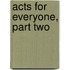 Acts for Everyone, Part Two